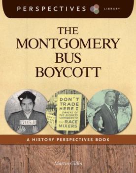Paperback The Montgomery Bus Boycott: A History Perspectives Book