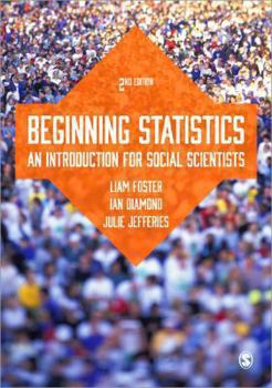 Paperback Beginning Statistics: An Introduction for Social Scientists Book