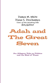 Paperback Adah and The Great Seven Book