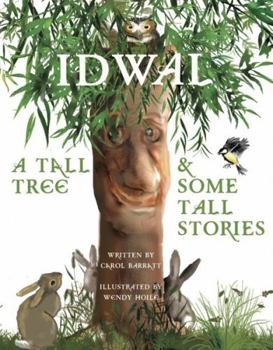 Paperback Idwal - A Tall Tree and Some Tall Stories Book