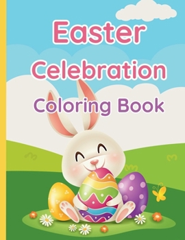 Easter Celebration Coloring Book