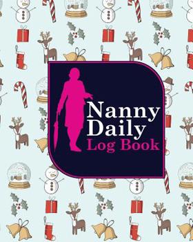 Paperback Nanny Daily Log Book