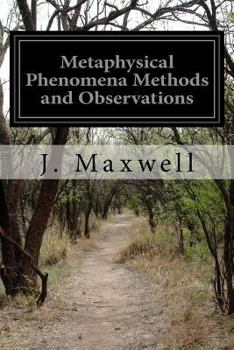 Paperback Metaphysical Phenomena Methods and Observations Book