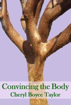Paperback Convincing the Body Book