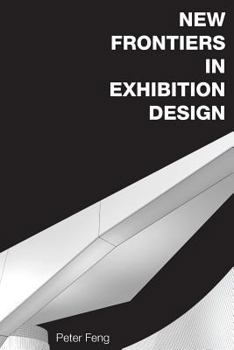 Paperback New Frontiers in Exhibition Design Book