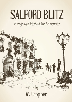 Paperback Salford Blitz 1939 - 1945 and Other Stories Book