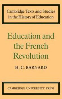 Hardcover Education and the French Revolution Book