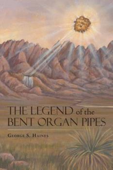 Hardcover The Legend of the Bent Organ Pipes Book