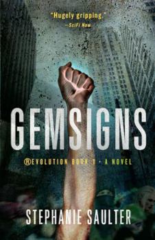 Gemsigns - Book #1 of the ®Evolution