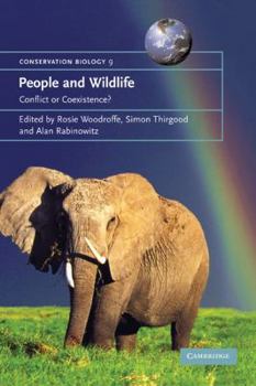 Hardcover People and Wildlife, Conflict or Co-Existence? Book