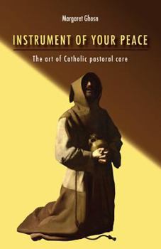 Paperback Instrument of Your Peace Book