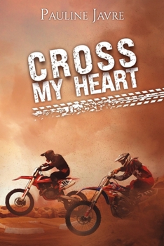 Cross my heart (French Edition)