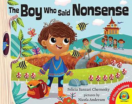 Hardcover The Boy Who Said Nonsense Book