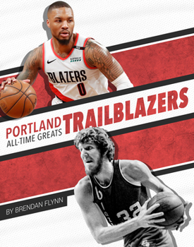 Paperback Portland Trail Blazers All-Time Greats Book