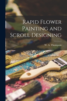 Paperback Rapid Flower Painting and Scroll Designing Book