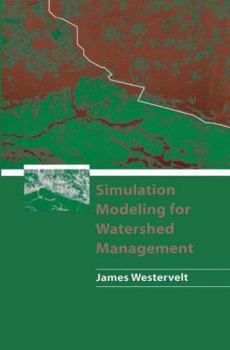 Paperback Simulation Modeling for Watershed Management Book