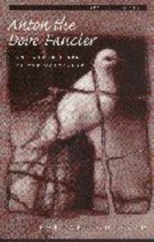 Paperback Anton the Dove Fancier: And Other Tales of the Holocaust Book