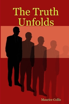 Paperback The Truth Unfolds Book
