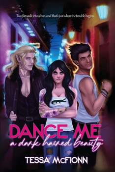 Paperback Dance Me a Dark-Haired Beauty Book