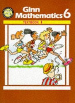 Paperback National Curriculum Ginn Mathematics 6: Textbook 1 (National Curriculum Ginn Mathematics) Book