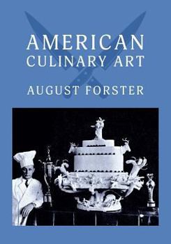 Paperback American Culinary Art: (Cooklore Reprint) Book