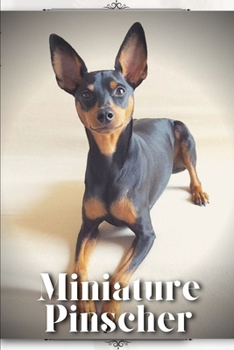 Paperback Miniature Pinscher: Dog breed overview and guide Book