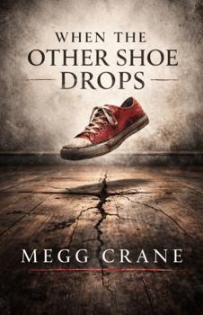 Paperback When the Other Shoe Drops Book