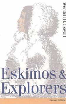 Paperback Eskimos and Explorers (Second Edition) Book