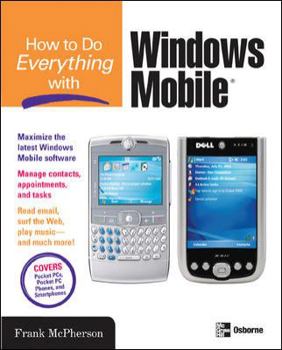 Paperback How to Do Everything with Windows Mobile Book
