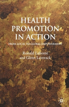 Paperback Health Promotion in Action: From Local to Global Empowerment Book