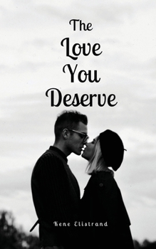 Paperback The Love You Deserve Book