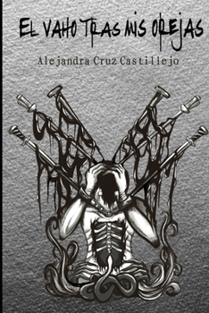 Paperback El Vaho Tras MIS Orejas [Spanish] Book