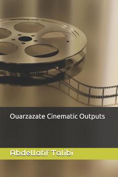 Paperback Ouarzazate Cinematic Outputs Book