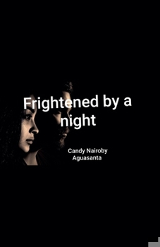 Paperback Frightened By A Night Book