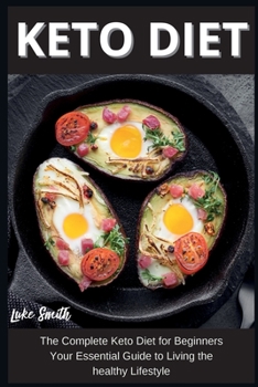 Keto the Bible: The Complete Keto Diet for Beginners Your Essential Guide to Living the healthy Lifestyle