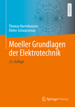 Hardcover Moeller Grundlagen Der Elektrotechnik [German] Book