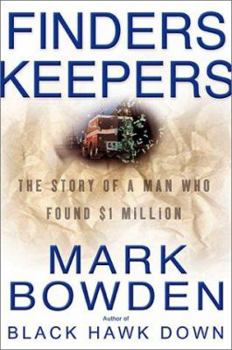 Hardcover Finders Keepers: The Story of a Man Who Found $1 Million Book
