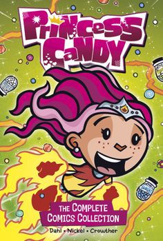 Misc. Princess Candy: The Complete Comics Collection Book