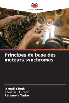 Paperback Principes de base des moteurs synchromes [French] Book