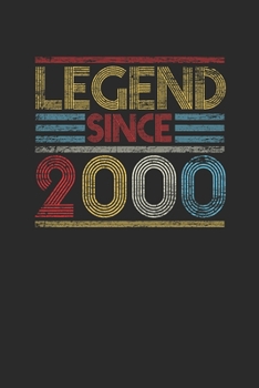 Legend Since 2000: Blank Lined Notebook (6" x 9" - 120 pages) ~ Birthday Themed Notebook for Daily Journal, Diary, and Gift