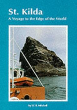 Paperback St. Kilda: A voyage to the edge of the world Book