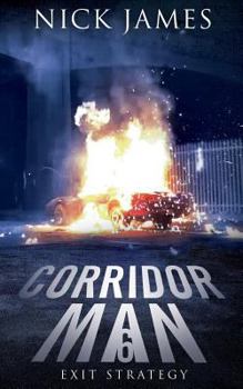 Corridor Man 6 - Book #6 of the Corridor Man