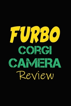 Paperback Furbo Corgi Camera Review: Blank Lined Journal for Dog Lovers, Dog Mom, Dog Dad and Pet Owners Book