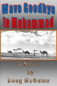 Paperback Wave Goodbye to Muhammad Book