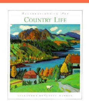 Country Life (Celebrations in Art) - Book  of the Celebrations in Art