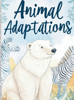 Hardcover Animal Adaptations Book