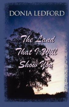 The Land That I Will Show You