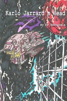 Paperback Karlo Jarrard's Head: A Chandler Phoenix Adventure Book
