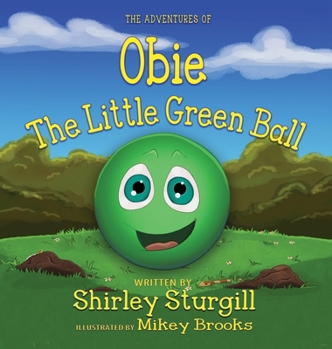 Hardcover Obie The Little Green Ball Book