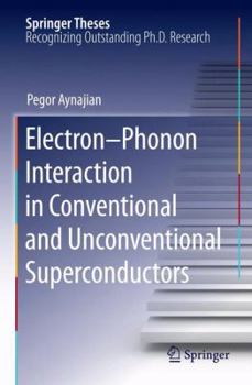 Paperback Electron-Phonon Interaction in Conventional and Unconventional Superconductors Book